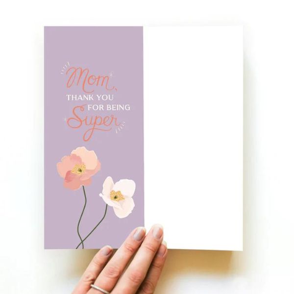 Purple card with flowers and reads "mom, thank you for being super."