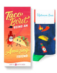 Card and socks featuring tacos and hot sauce. Card reads, "Taco 'bout being an amazing friend"